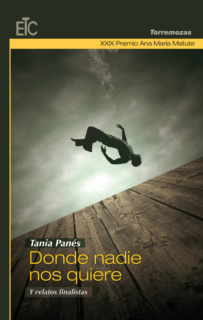 Donde nadie nos quiere y relatos finalistas, de Panés | portada del libro