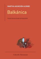 Balkánica, de Martha Asunción Alonso | portada del libro