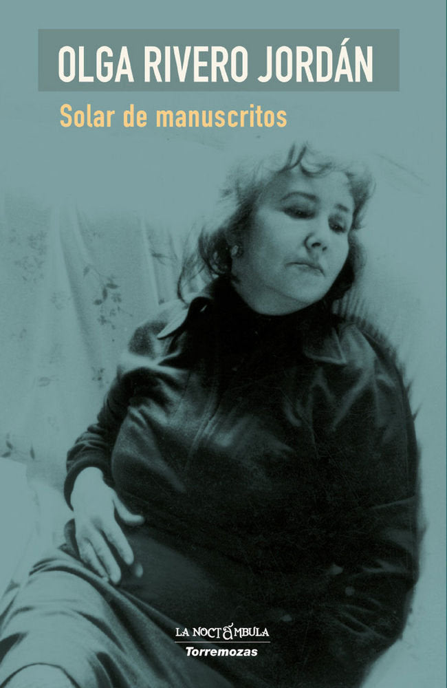 Solar de manuscritos, de RIVERO JORDAN, OLGA | portada del libro
