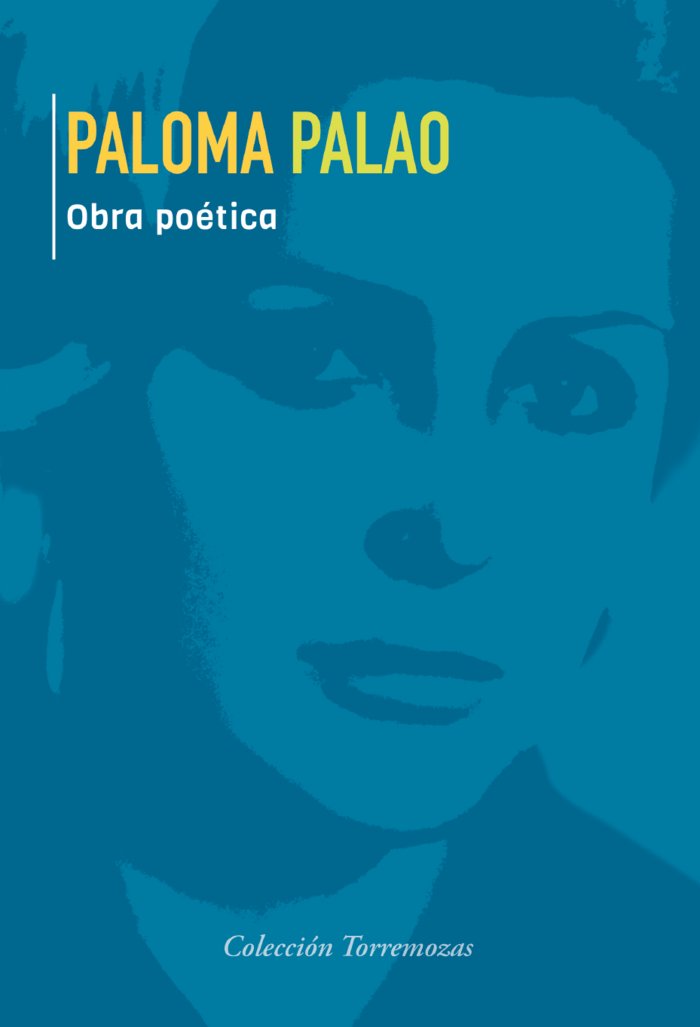 Paloma Palao Obra poética, de PALAO, PALOMA | portada del libro