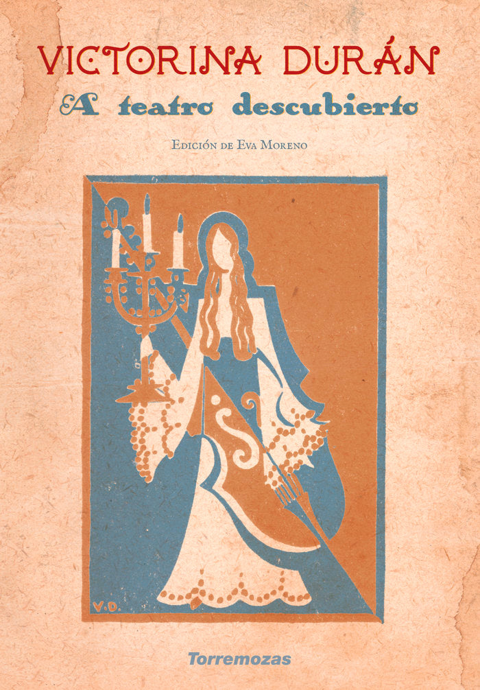 A Teatro descubierto, de DURÁN, VICTORINA | portada del libro