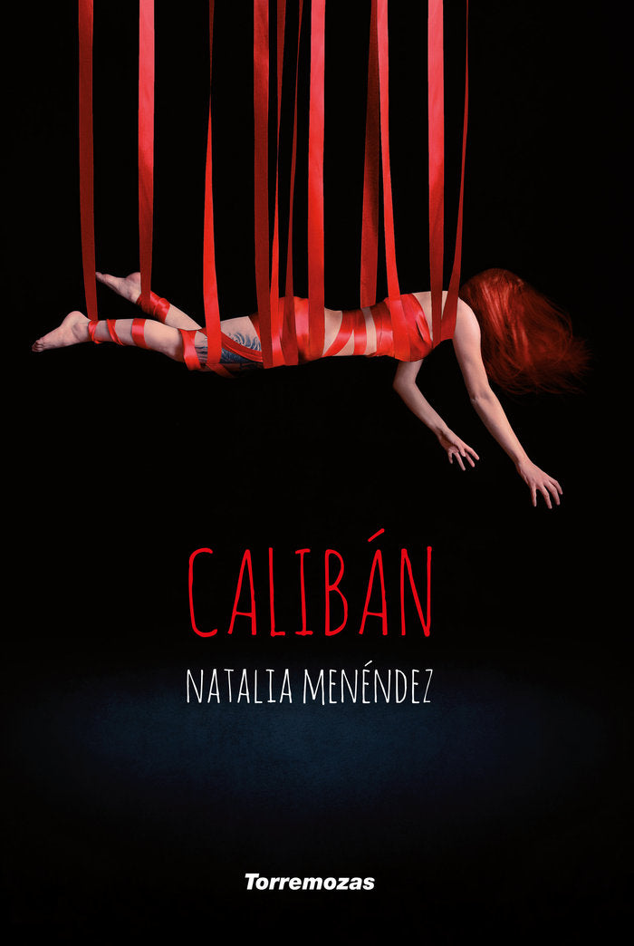 Calibán, de MENENDEZ, NATALIA | portada del libro
