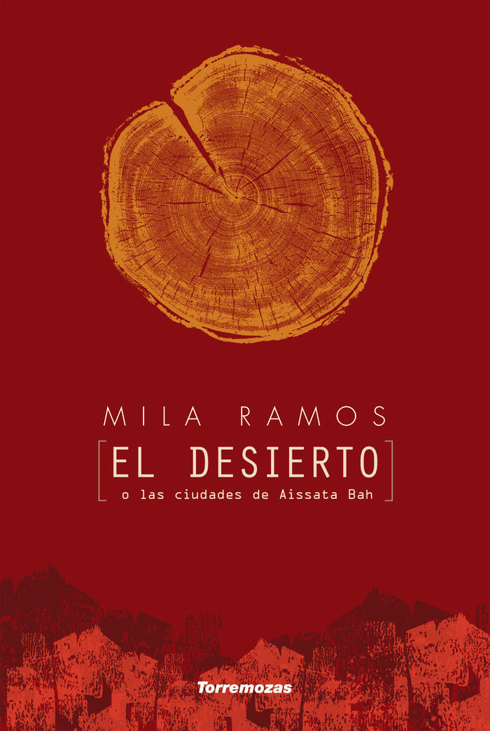 El desierto, de RAMOS, MILA | portada del libro