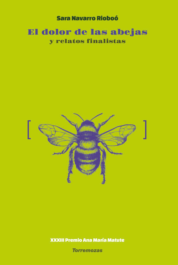 EL DOLOR DE LAS ABEJAS, de AUTORAS, VARIAS | portada del libro
