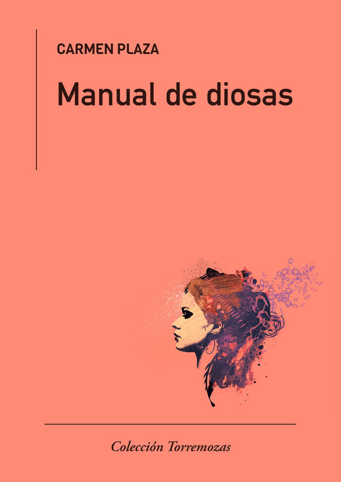 MANUAL DE DIOSAS, de PLAZA, CARMEN | portada del libro