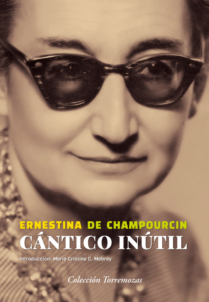 CÁNTICO INÚTIL, de de CHAMPOURCIN, ERNESTINA | portada del libro