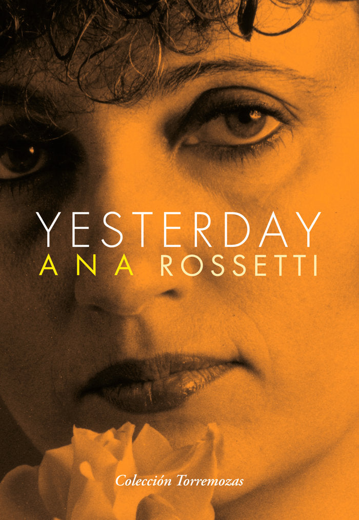 YESTERDAY, de ROSSETTI, ANA | portada del libro