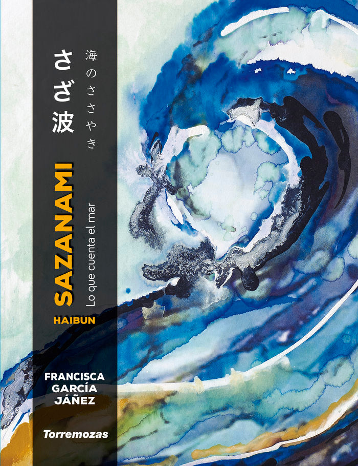 SAZANAMI, de GARCÃA JAÃ‘EZ, FRANCISCA | portada del libro