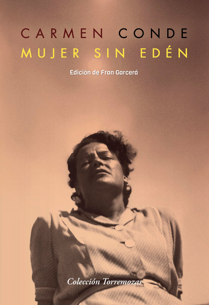 MUJER SIN EDEN, de CONDE, CARMEN | portada del libro