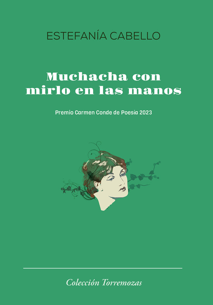 MUCHACHA CON MIRLO EN LAS MANOS, de CABELLO, ESTEFANIA | portada del libro