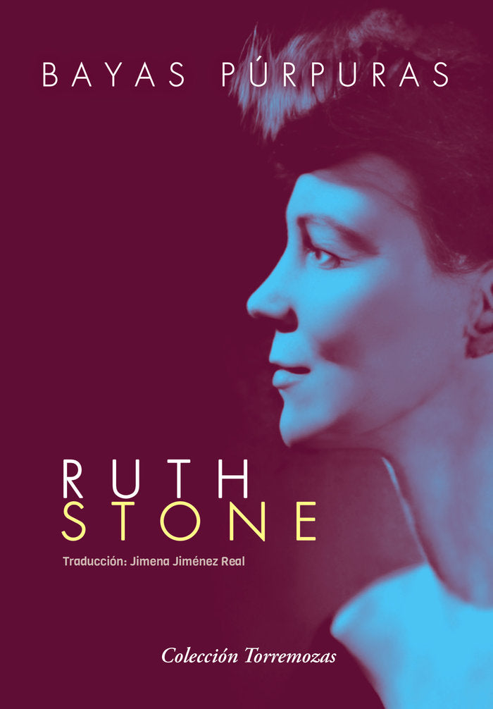 BAYAS PURPURAS, de STONE, RUTH | portada del libro