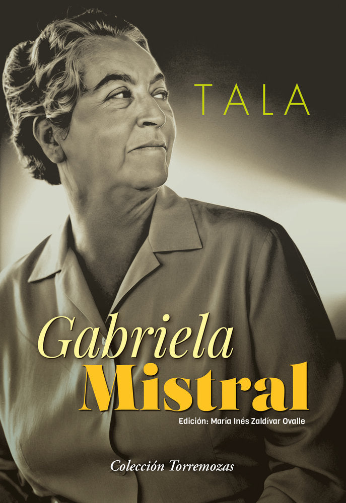 TALA, de MISTRAL, GABRIELA | portada del libro