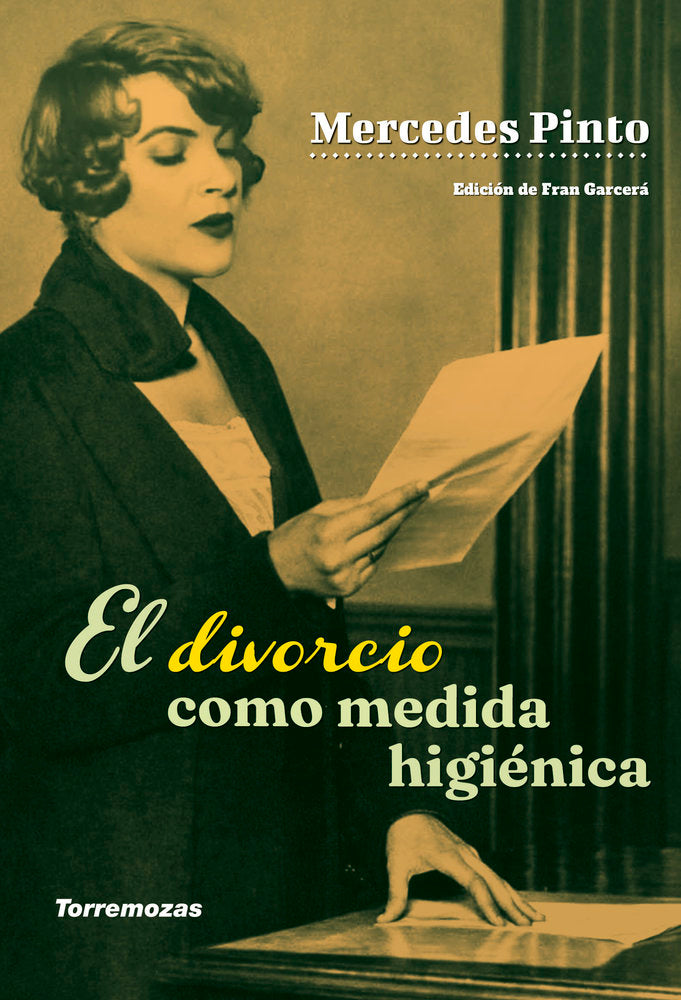 EL DIVORCIO COMO MEDIDA HIGIENICA, de PINTO, MERCEDES | portada del libro