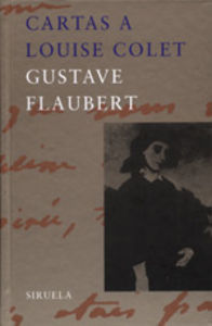 Cartas a Louise Colet, de FLAUBERT | portada del libro