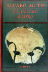 ULTIMO ROSTRO, de MUTIS | portada del libro