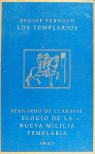 ELOGIO DE LA NUEVA MILICIA TEMPLARIA, de CLARAVAL | portada del libro