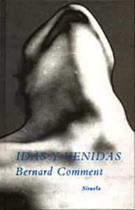 Idas y venidas, de COMMENT, BERNARD | portada del libro