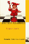 Jaque mate, de Gaarder, Jostein | portada del libro
