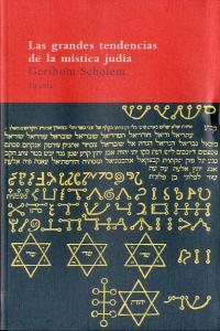 Las grandes tendencias de la m¡stica jud¡a, de SCHOLEM | portada del libro