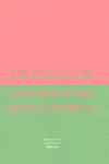Estudios sobre m¡stica medieval, de HEIDEGGER | portada del libro