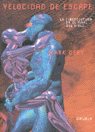 VELOCIDAD DE ESCAPE  *, de DERY | portada del libro
