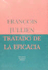 Tratado de la eficacia, de JULLIEN | portada del libro