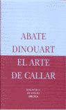 El arte de callar, de DINOUART | portada del libro