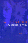 Un soplo de vida, de LISPECTOR, CLARICE | portada del libro