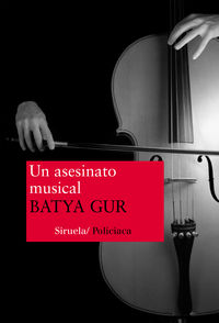 Un asesinato musical, de Gur, Batya | portada del libro