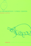 La metamorfosis y otros cuentos, de KAFKA,FRANZ | portada del libro