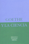 GOETHE Y LA CIENCIA  BE-13     *, de Goethe | portada del libro
