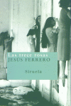 Las trece rosas, de Ferrero, Jesús | portada del libro