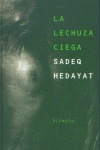 LECHUZA CIEGA LT-162   *, de HEDAYAT | portada del libro