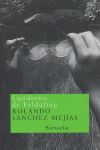Cuaderno de Feldafing, de Sánchez Mejías, Rolando | portada del libro