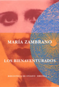 Los bienaventurados, de ZAMBRANO | portada del libro