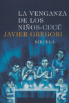 La venganza de los niños-cucú, de Gregori, Javier | portada del libro