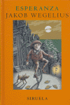 Esperanza, de Wegelius, Jakob | portada del libro