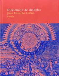 Diccionario de símbolos, de Cirlot, Juan Eduardo | portada del libro