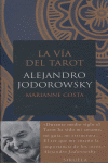 La v¡a del Tarot (estuche), de JODOROWSKY | portada del libro