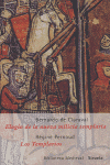 Elogio de la nueva milicia templaria /Los Templarios, de PERNOUD | portada del libro
