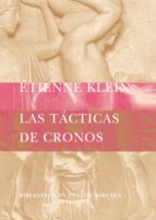 TACTICAS DE CRONOS BEM-41 *, de Étienne Klein | portada del libro