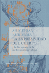La expresividad del cuerpo, de Kuriyama, Shigehisa | portada del libro