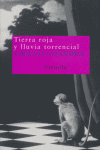 Tierra roja y lluvia torrencial, de Chandra, Vikram | portada del libro