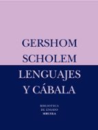 LENGUAJES Y CABALA BEM-31 *, de Gershom Scholem | portada del libro