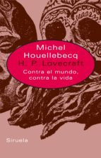 H.P. LOVECRAFT LT-230    **, de Michel Houellebecq | portada del libro