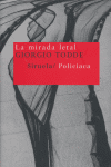 La mirada letal, de Todde, Giorgio | portada del libro