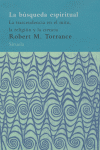 La búsqueda espiritual, de Torrance, Robert M. | portada del libro