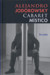 Cabaret místico, de Jodorowsky | portada del libro