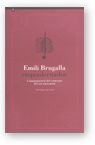 EMILI BRUGALLA, ENQUADERNADOR: COMMEMORACIO DEL CENTENARI DEL SEU NAIXEMENT | portada del libro