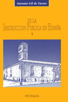 DE LA INSTRUCCION PUBLICA EN ESPAÑA, de GIL Y ZARATE | portada del libro